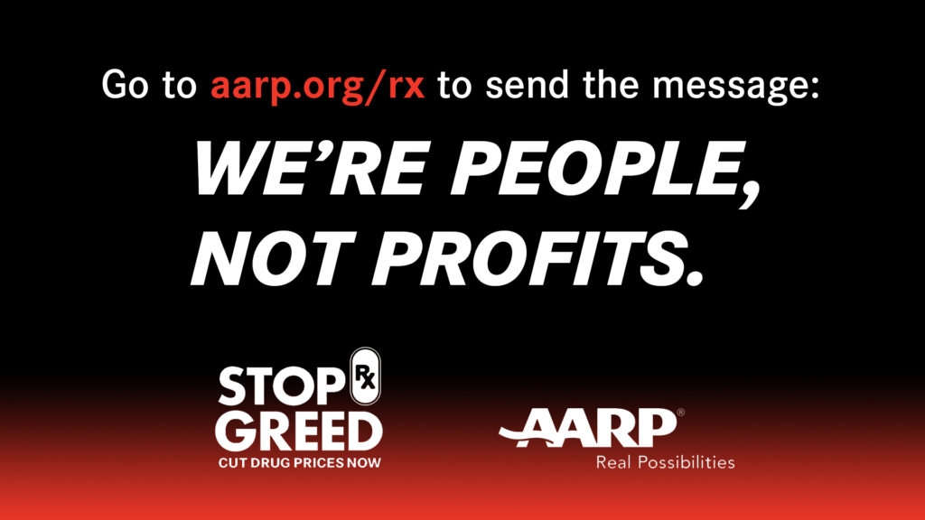 AARP Launches ‘Stop Rx Greed’ Campaign Targeting High Prescription Drug Prices