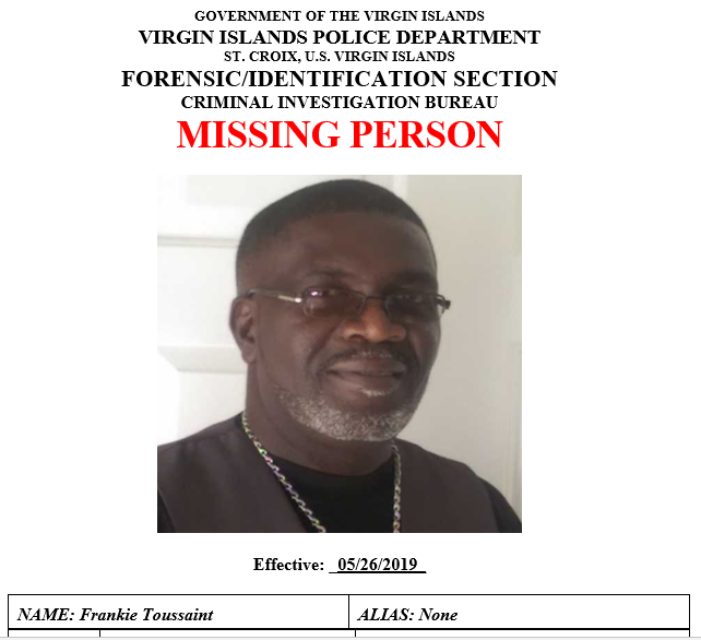 VIPD Needs Your Help To Find Frankie Toussaint Missing Man On St. Croix