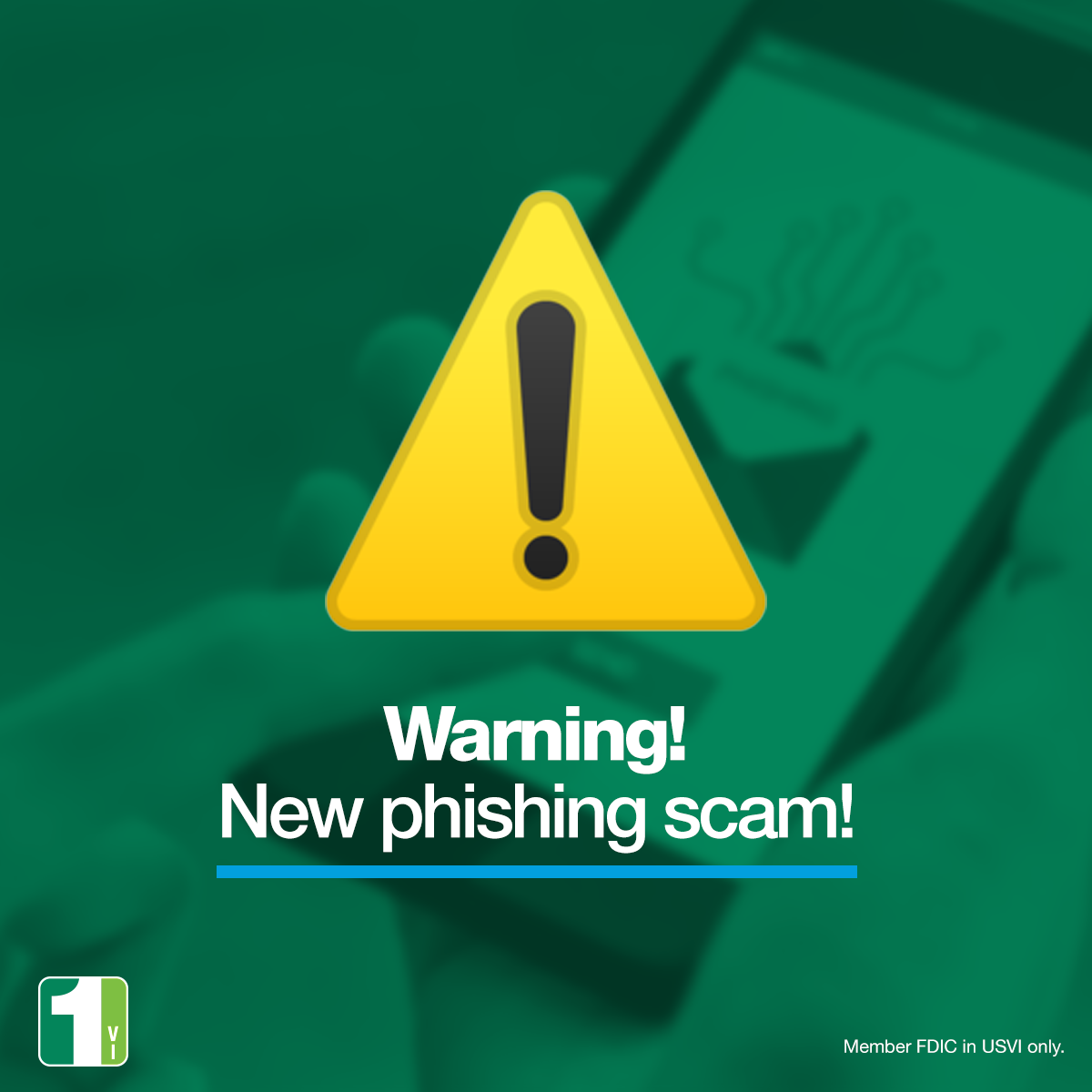 FirstBank V.I. Warns Customers About Second Phishing Scam Making The Rounds In USVI, BVI