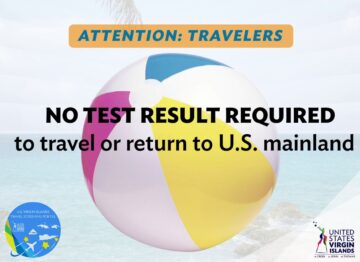 No Test Required For Travel From USVI To The United States Mainland