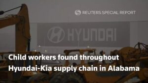 Children Worked At 4 Alabama Parts Suppliers to Hyundai and Kia in Recent Years
