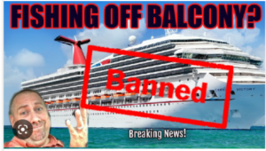 Couple Banned For Life By Carnival For Fishing Off Cruise Ship Balcony
