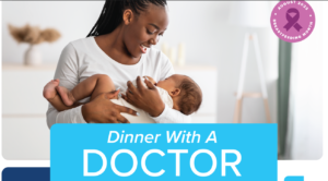 SRMC Dinner With A Doctor' Event Highlights Importance of Breastfeeding