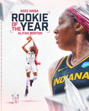 Aliyah Boston Named Unanimous WNBA Rookie of the Year