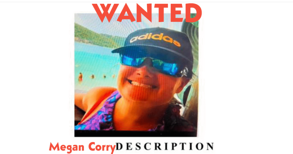 Help cops find Megan Corry wanted on St. Thomas